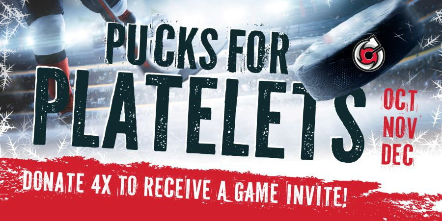 Pucks for Platelets Cyclones Insider Experience - Donate 4 or more times October, November, and December at Hoxworth Blood Center to be invited to the Pucks for Platelets VIP Cyclones event